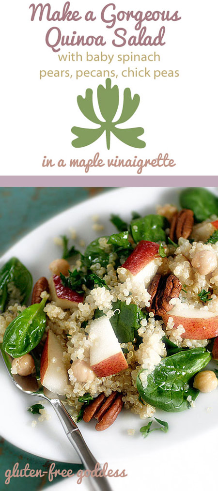 Karina's quinoa salad recipe with baby spinach, pears, and chick peas, with pecans and maple vinaigrette is gluten-free and vegan. 